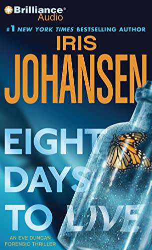 Eight Days to Live (Eve Duncan, 10)