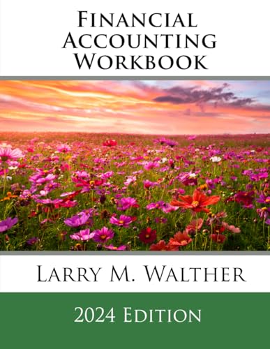 Financial Accounting Workbook 2024 Edition