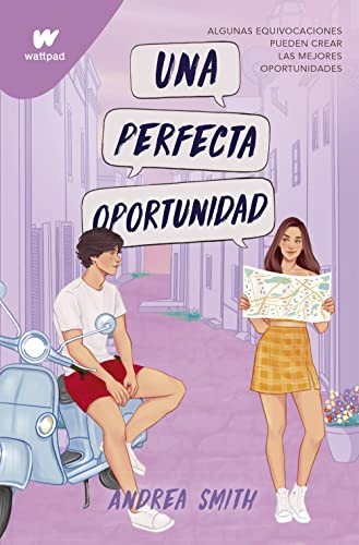 Una perfecta oportunidad (Seremos imperfectos 2) (Wattpad)