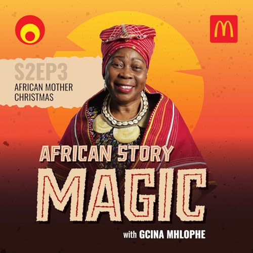 African Mother Christmas (S2 Epi3 in English) Podcast Por arte de portada