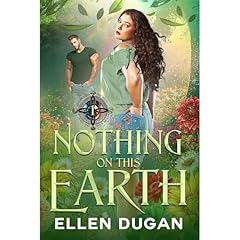 Nothing On This Earth Audiolibro Por Ellen Dugan arte de portada