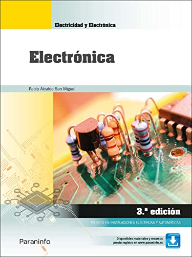 Electronica 3 Edicion 2022: Ciclo formativo Grado medio (Electricidad y Electrónica)