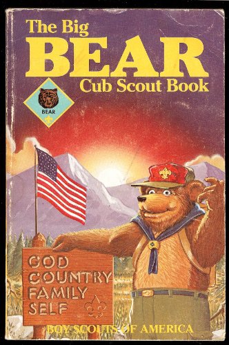 The Big Bear Cub Scout Book (Cub Scouts) B000P80UPM Book Cover