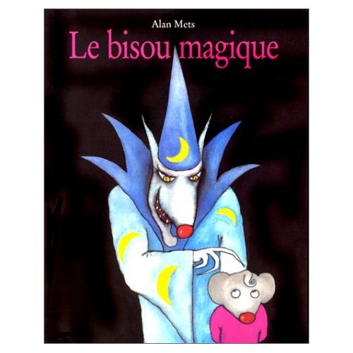 Le bisou magique