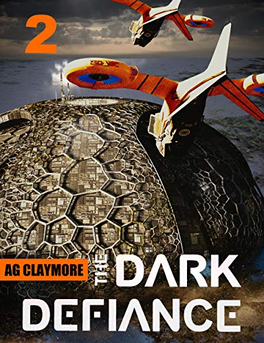 The Dark Defiance (The Black Ships Book 2)