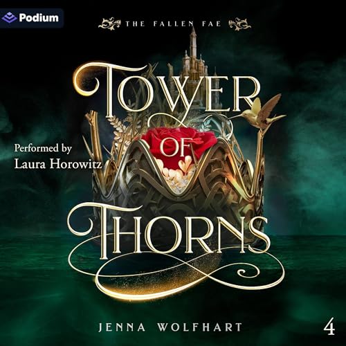 Tower of Thorns by Jenna Wolfhart episode artwork