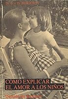 Cómo explicar el amor a los niños 8433005588 Book Cover