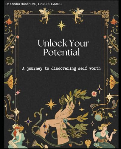 Unlock Your Potential: A Journey to discovering self worth