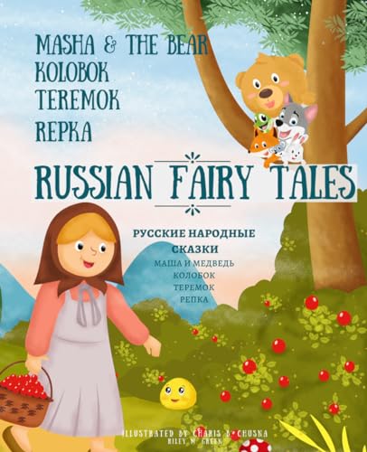 Russian Fairy Tales: Masha & The Bear,...