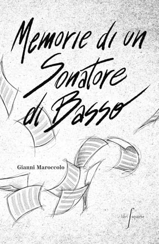  Memorie di un sonatore di basso