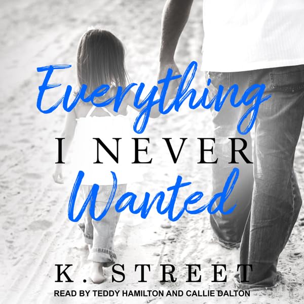 Cover art for Everything I Never Wanted