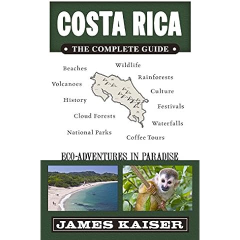 Costa Rica: The Complete Guide: Ecotourism in Costa Rica (Color Travel Guide) Cover
