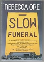 Slow Funeral 0812516044 Book Cover