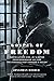 Gospel of Freedom: Martin Luther King, Jr.Â?s Letter from Birmingham Jail and the Struggle That Changed a Nation