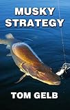 Musky Strategy