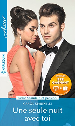 Une seule nuit avec toi: (Azur) (French Edition)