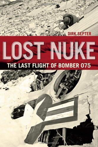Lost Nuke: The Last Flight of Bomber 075