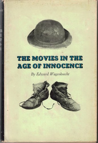 The Movies In The Age Of Innocence 0806105399 Book Cover