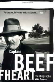 キャプテン・ビーフハート　マイク・バーンズ著 Amazon | Captain Beefheart: Captain Beefheart | Barnes, Mike