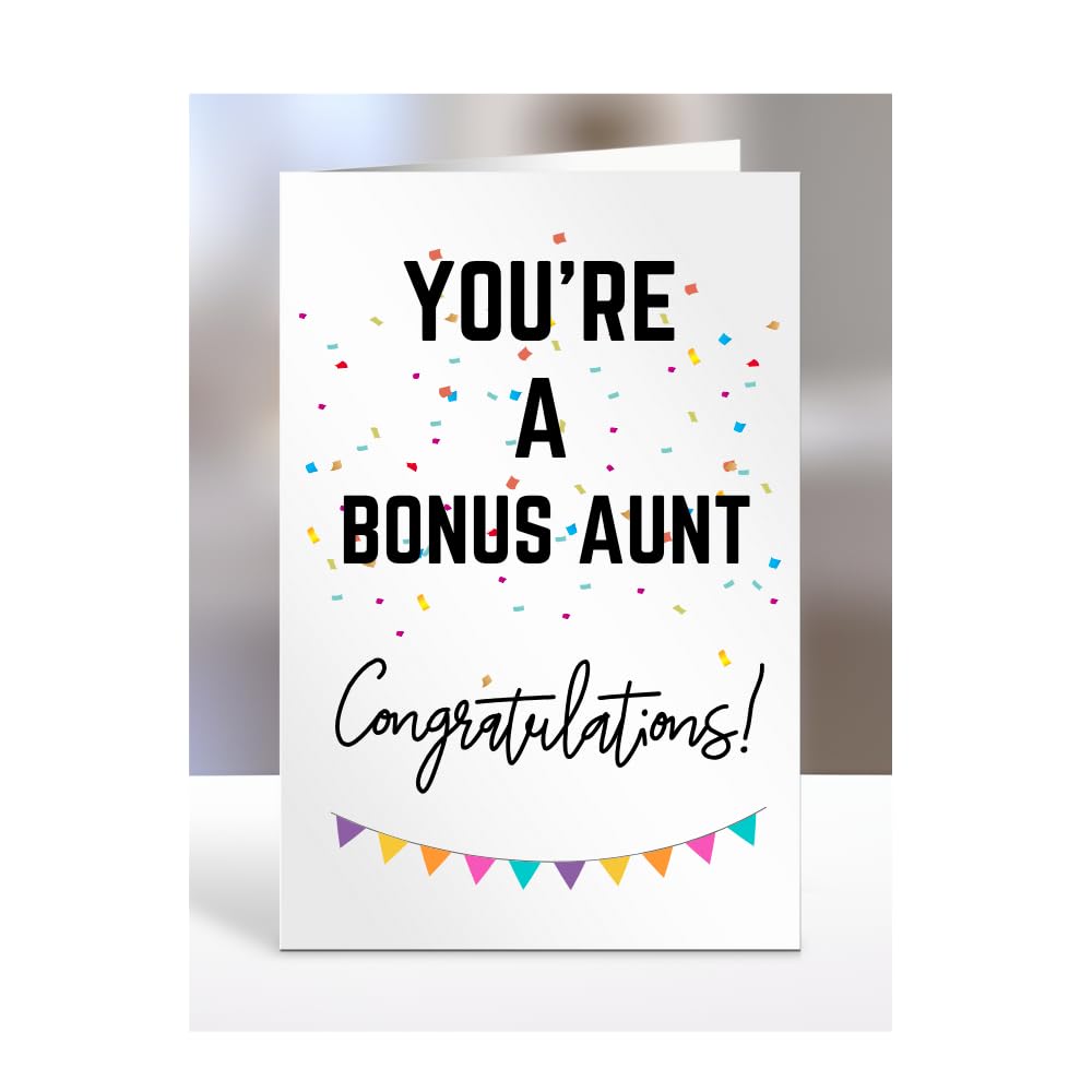 You're a Bonus Aunt card, gifts for men, women, him, her, female, male, presents for Christmas, new, congratulations, baby, you are, A5-173_23 โ image 1