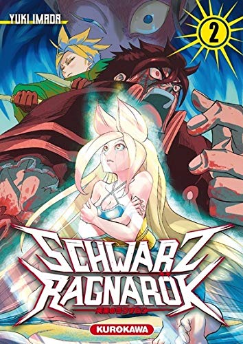 Schwarz Ragnarök — Tome 2