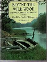 Kenneth Grahame: A Biography 0871967405 Book Cover