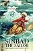 The Badass Adventures of Sinbad the Sailor: Seven Voyages from the Arabian Nights