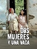 Dos mujeres y una vaca
