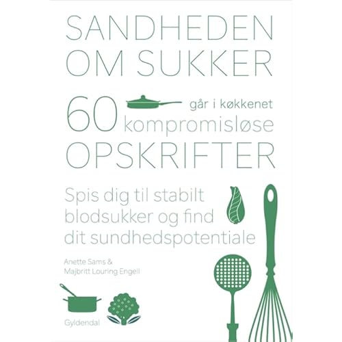 Sandheden om sukker gar i køkkenet