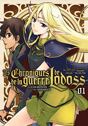 Les Chroniques de la guerre de Lodoss : La Couronne du Serment — Tome 1