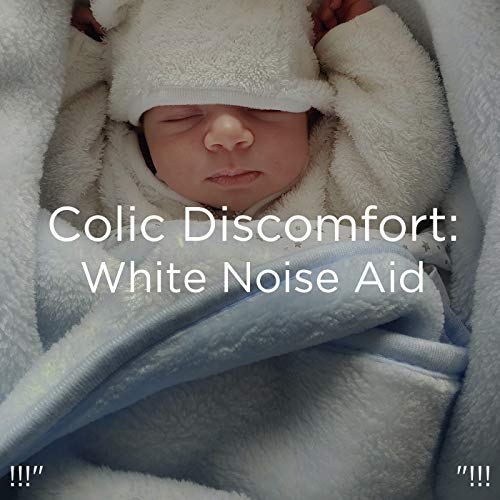 Amazon MusicでWhite Noise Baby Sleep & White Noise For Babiesの!!!" Colic