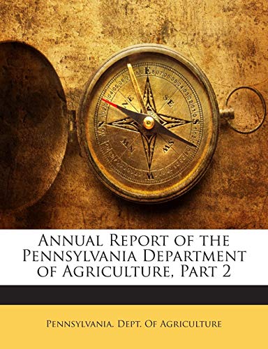 Annual Report of the Pennsylvania Department of... 1143184491 Book Cover