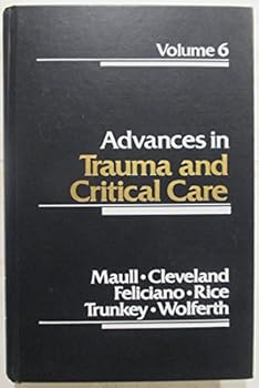Hardcover Advances in Trauma and Critical Care Book