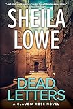 Dead Letters: A Claudia Rose Novel (Claudia Rose Forensic Handwriting Mysteries)