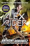 Never Say Die (Alex Rider Book 11)