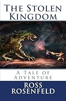 The Stolen Kingdom 0615581374 Book Cover
