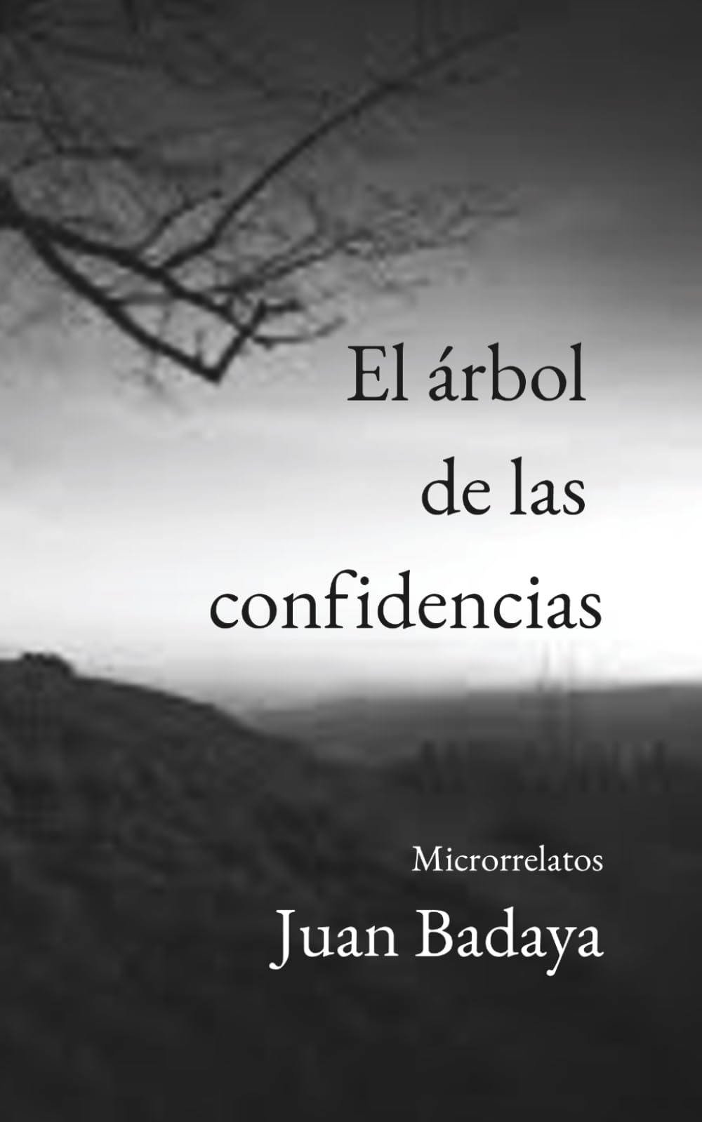 El árbol de las confidencias: Microrrelatos