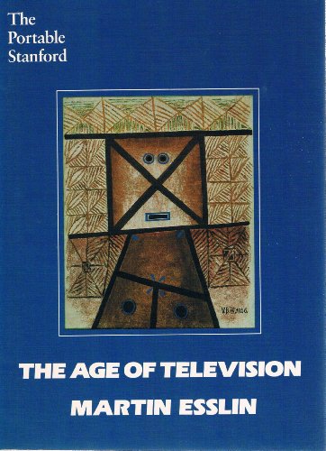 The age of television (The Portable Stanford) B0006E4X76 Book Cover