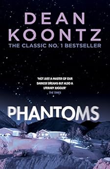 Phantoms: A chilling tale of breath-taking suspense by [Dean Koontz]