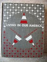 Living in our America ;: A history of our country B0007EEXTI Book Cover