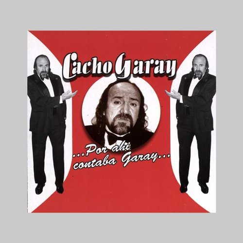 POR AHI CONTABA GARAY [Audio CD]