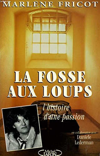 La fosse aux loups