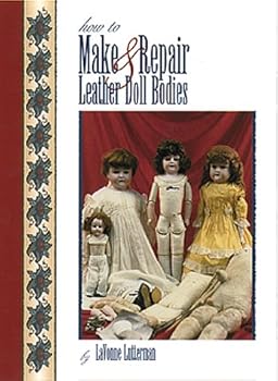 Paperback How to Make and Repair Leather Doll Bodies Book