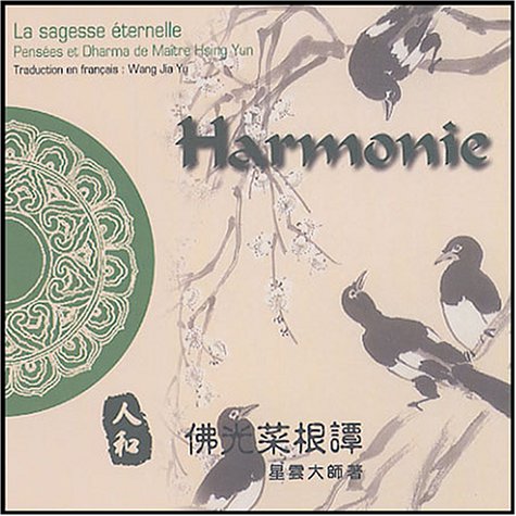 Télécharger Harmonie : Edition bilingue français-chinois PDF