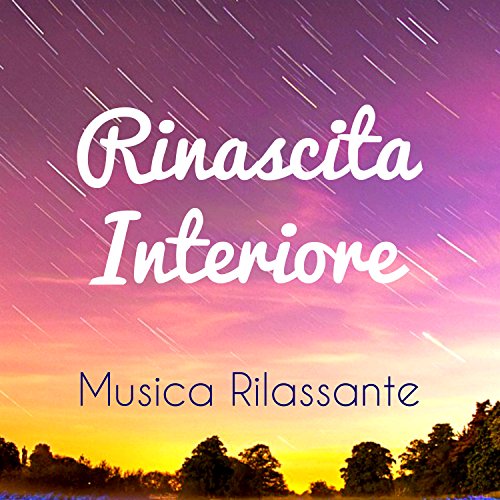 Amazon Music Armonia MontenegroのRinascita Interiore Musica Rilassante per Mente Sana Fasi Amazon Music Armonia MontenegroのRinascita Interiore Musica Rilassante per Mente Sana Fasi