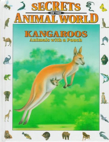Kangaroos: Animals With a Pouch (Secrets of the Animal World): Llamas