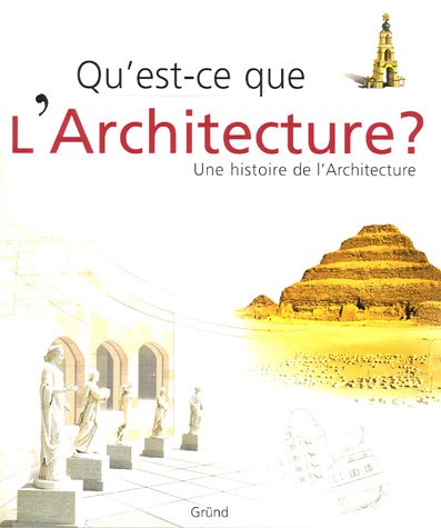 QU EST-CE QUE L ARCHITECTURE