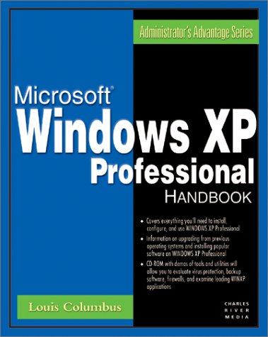 The Microsoft Windows XP Professional Handbook (Administrator's ...