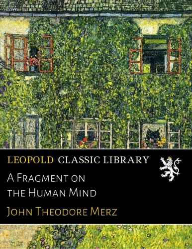 A Fragment on the Human Mind