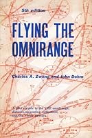 Flying the omnirange;: A pilot's guide to the omnidirectional radio range, distance measuring equipment, and the Victor airways, B0007EHZQ6 Book Cover